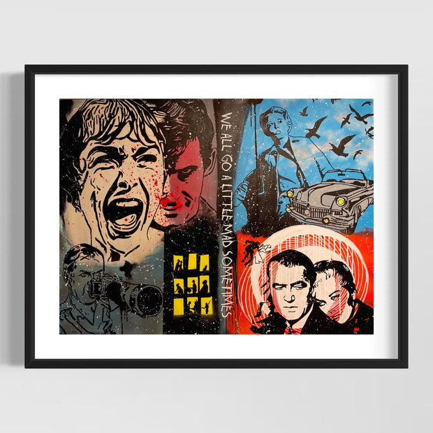 We All Go A Little Mad Sometimes, 2022 Giclee Print